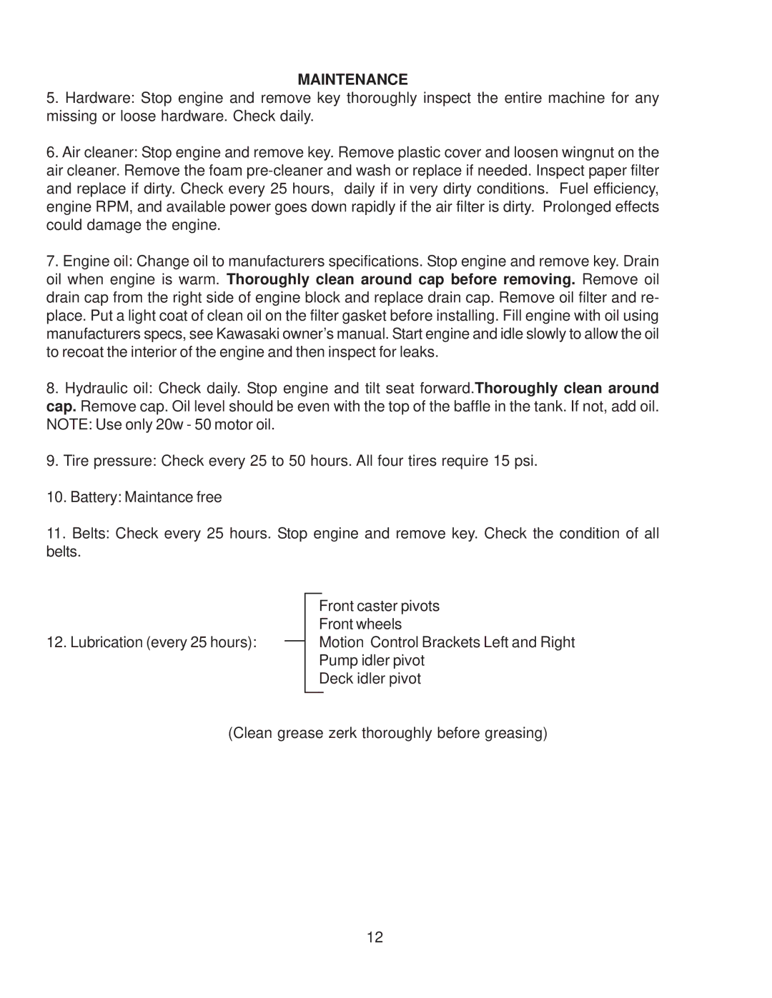 Yazoo/Kees ZKW42170, ZKW48170, ZKW48190 important safety instructions Maintenance 