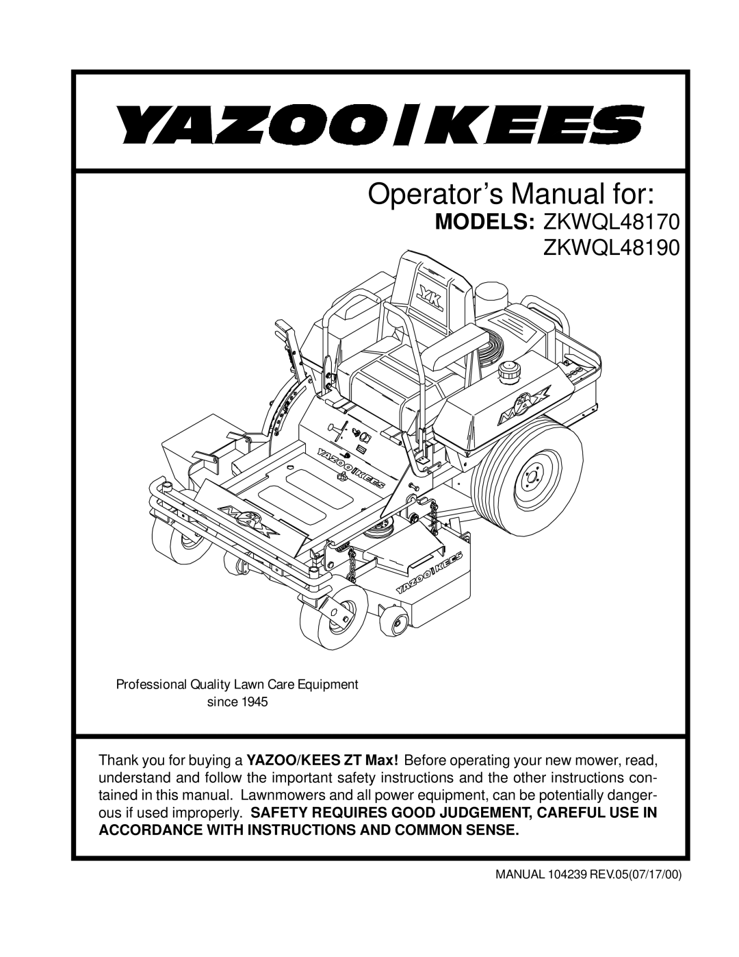 Yazoo/Kees ZKWQL48170, ZKWQL48190 important safety instructions Operator’s Manual for 