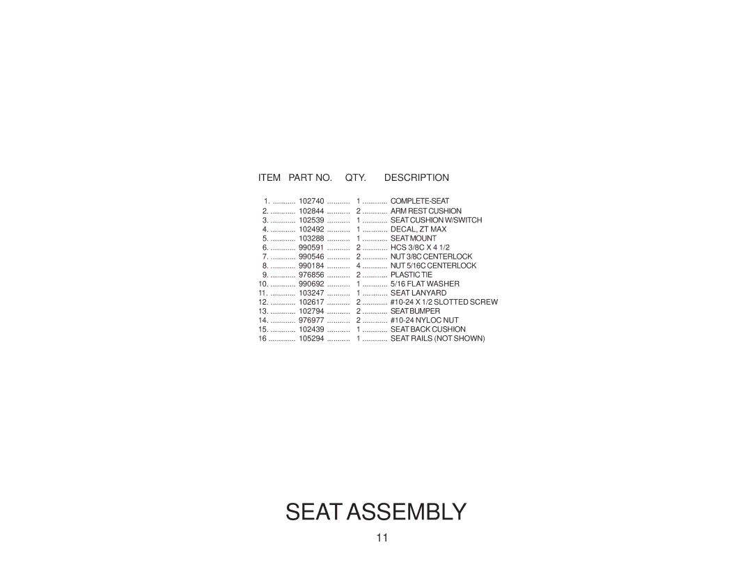 Yazoo/Kees ZKWQL48190 manual Complete-Seat 