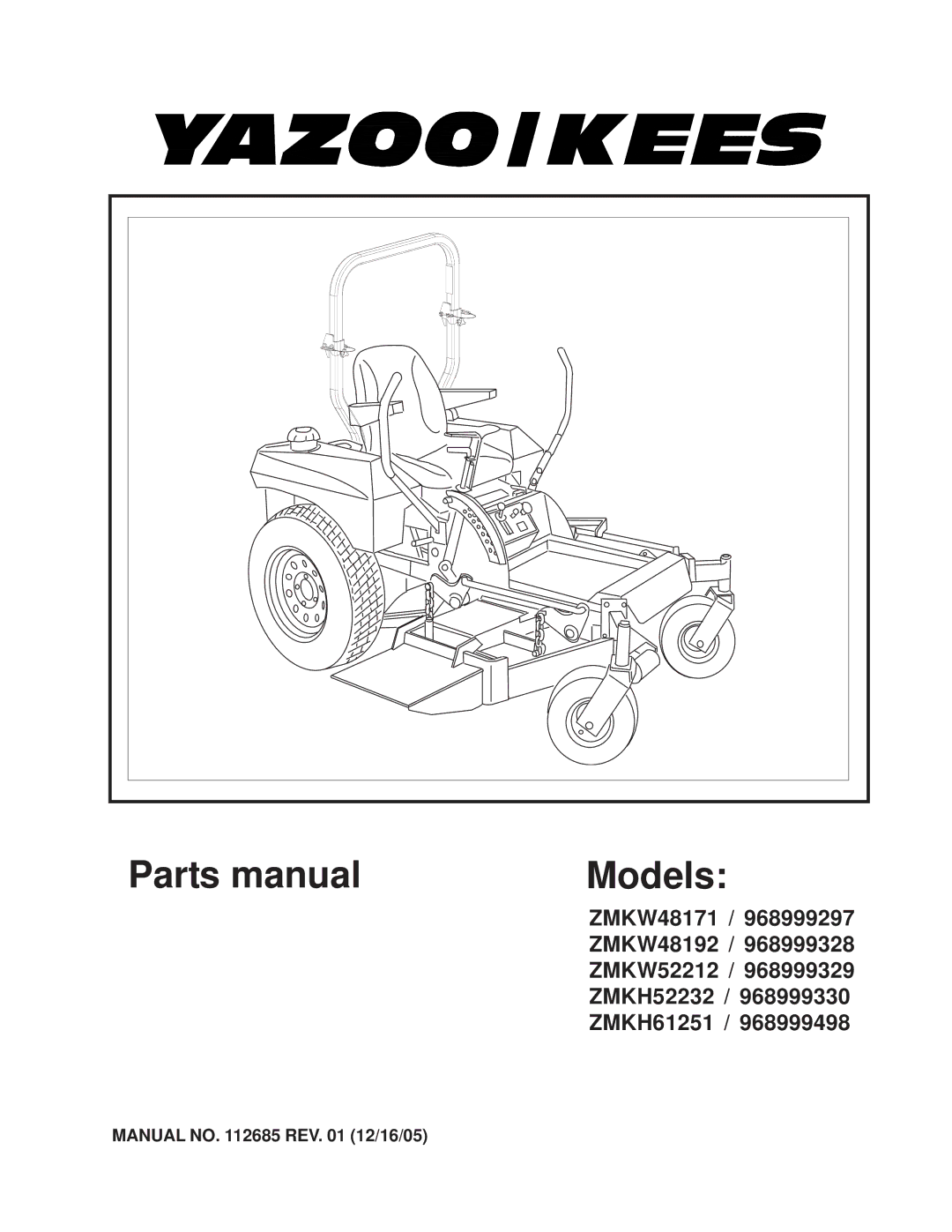 Yazoo/Kees manual ZMKW48171, ZMKW48192, ZMKW52212, ZMKH52232, ZMKH61251 