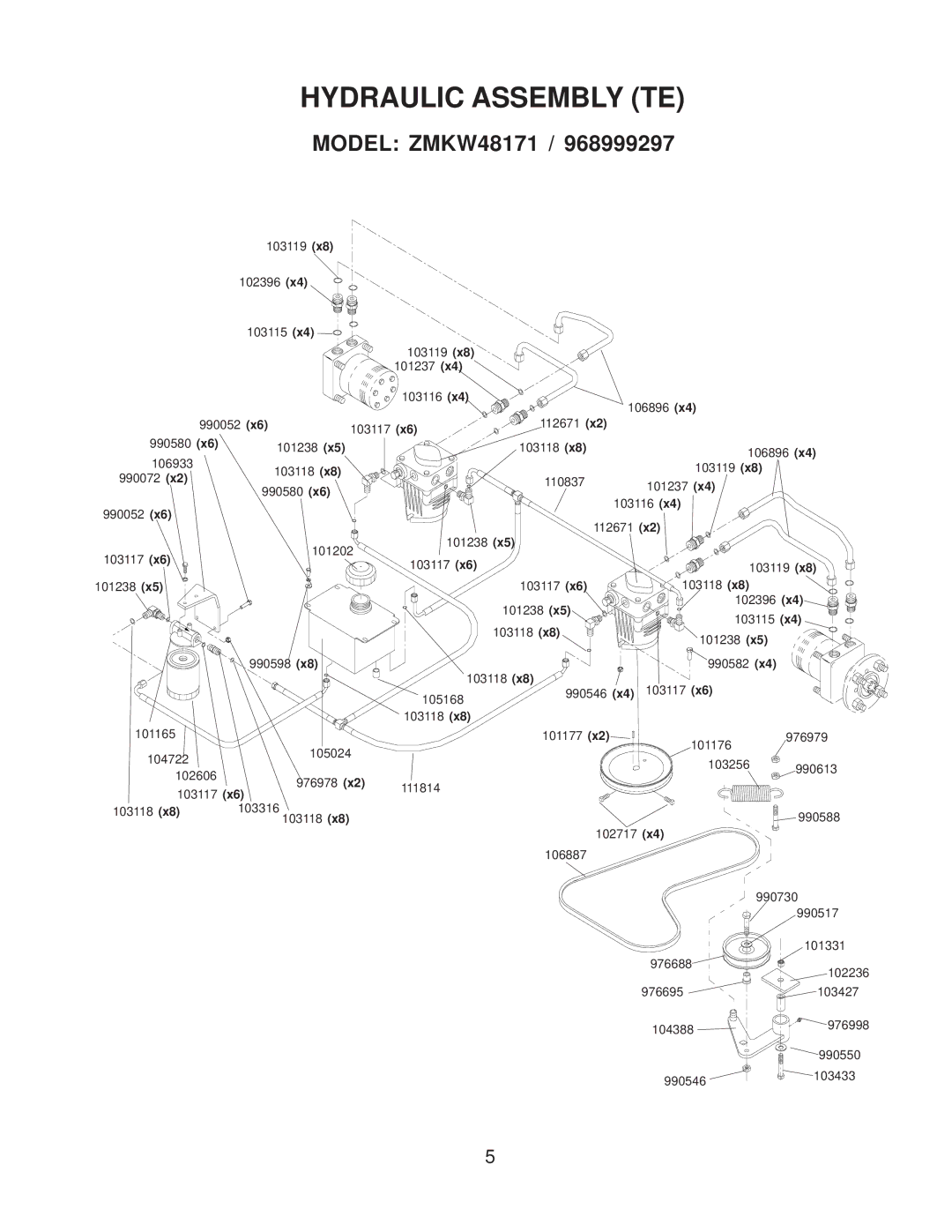 Yazoo/Kees manual Hydraulic Assembly TE, Model ZMKW48171 