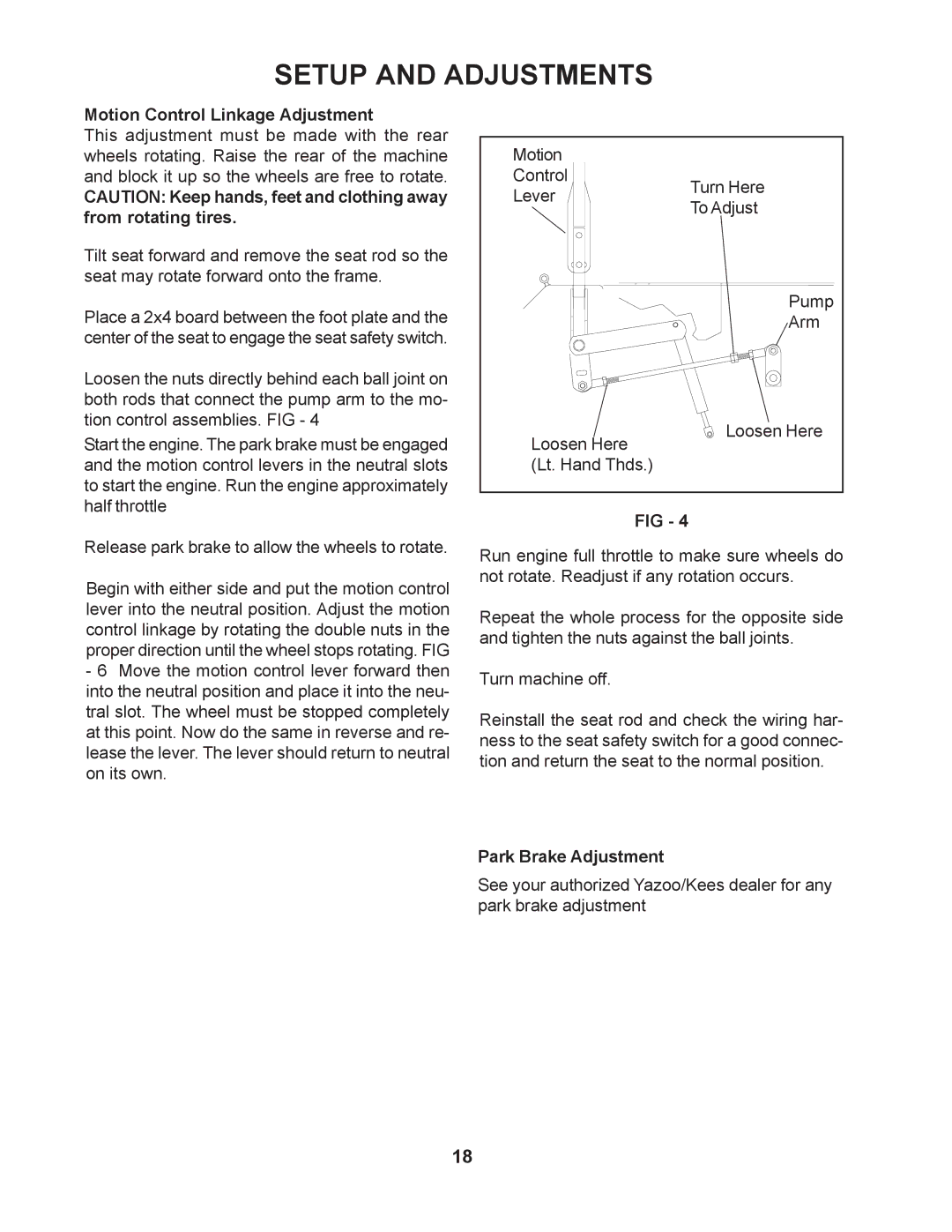 Yazoo/Kees ZMKW48171 / 968999297, ZMKW52211 / 968999466 manual Motion Control Linkage Adjustment, Park Brake Adjustment 