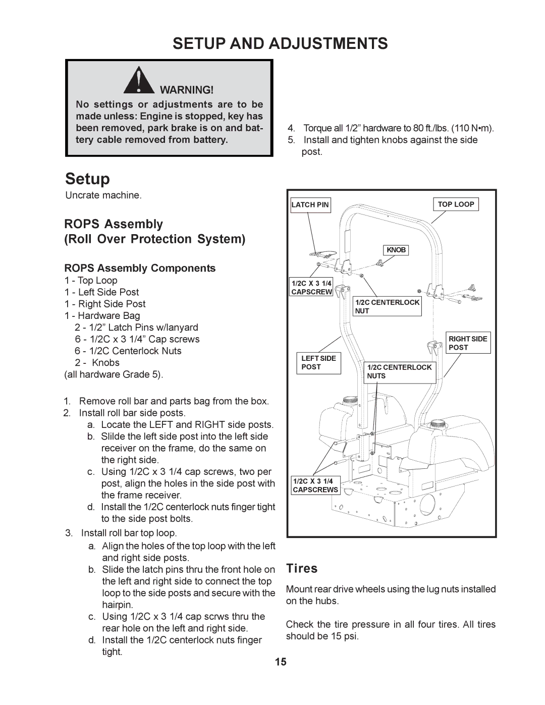 Yazoo/Kees ZMKW52212 / 968999329 manual Setup and Adjustments, Rops Assembly Roll Over Protection System, Tires 