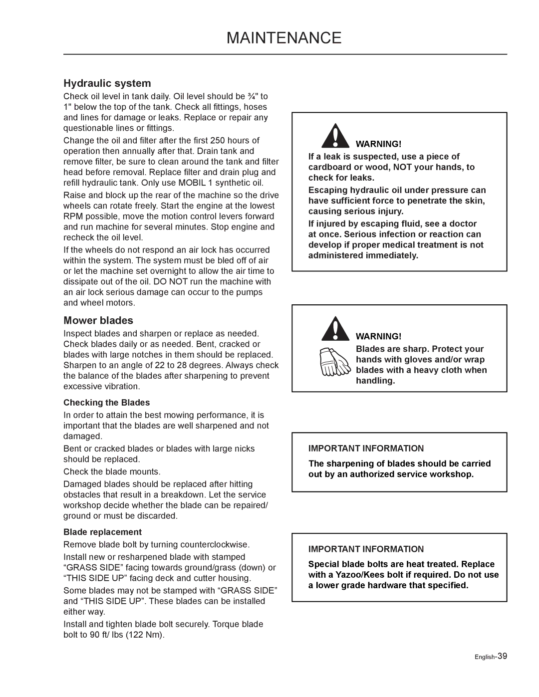 Yazoo/Kees ZMKW48172, ZMKW52212, ZMKH61252, ZMKW48192 Hydraulic system, Mower blades, Checking the Blades, Blade replacement 
