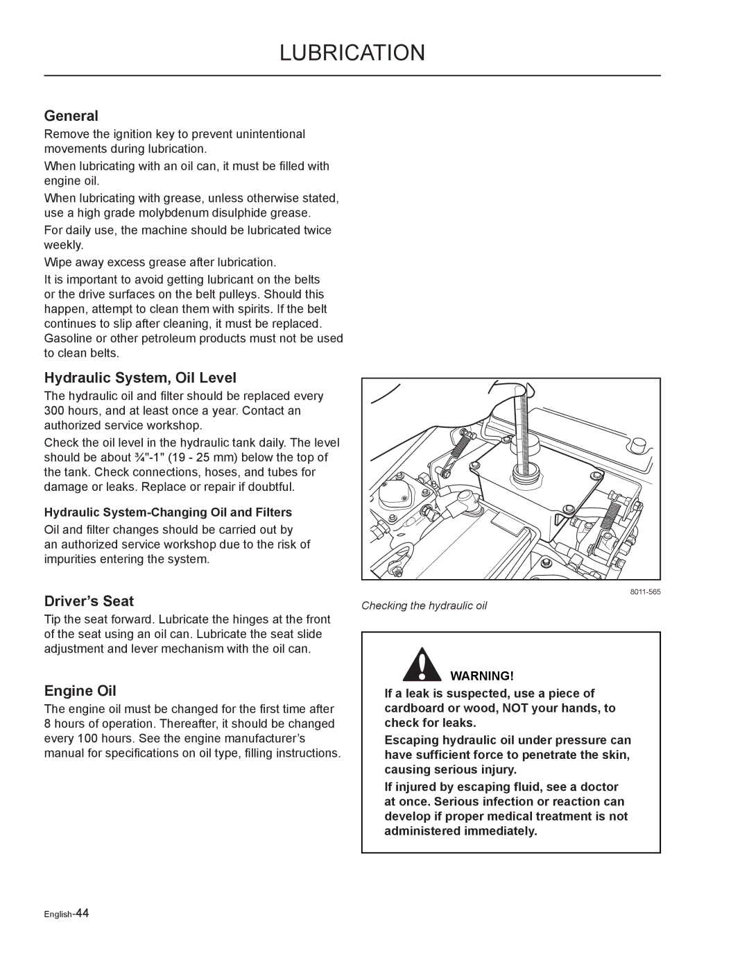 Yazoo/Kees ZMKW48172, ZMKW52212 manual Hydraulic System, Oil Level, Driver’s Seat, Hydraulic System-Changing Oil and Filters 