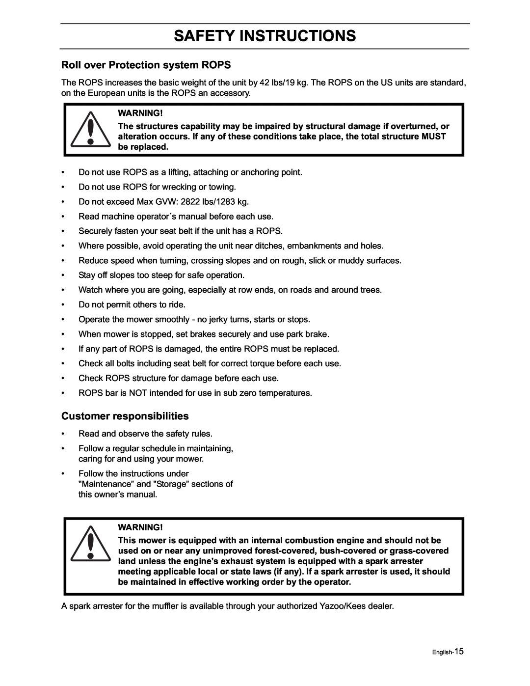 Yazoo/Kees ZVKH61273, ZVKW52253 manual Roll over Protection system ROPS, Customer responsibilities, Safety Instructions 