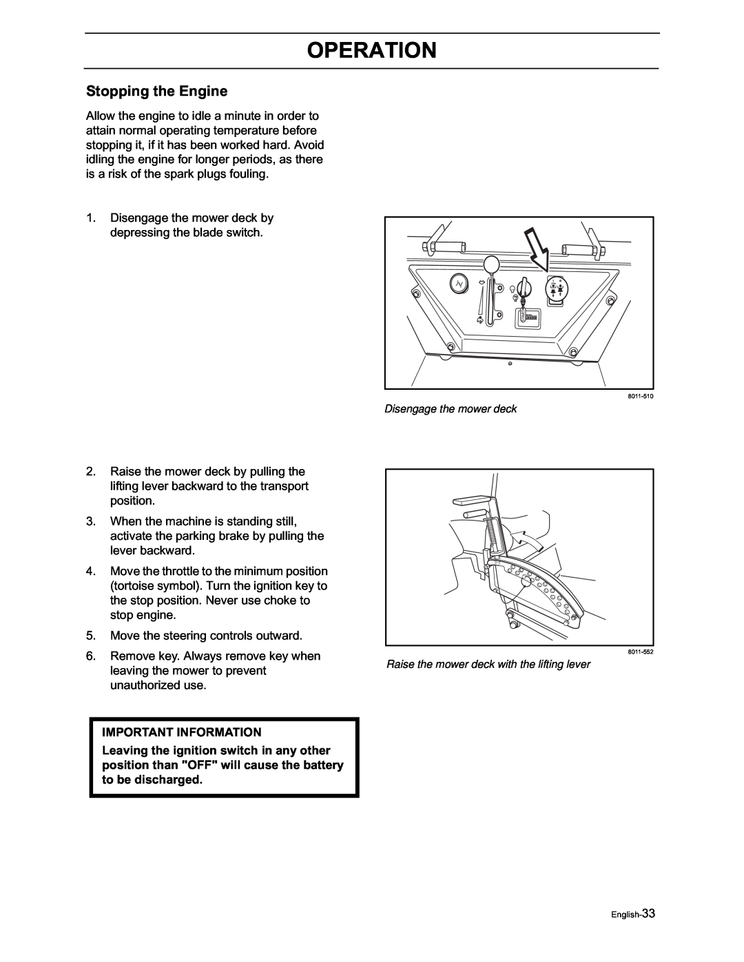 Yazoo/Kees ZVKH61273, ZVKW52253 manual Stopping the Engine, Operation, Important Information 