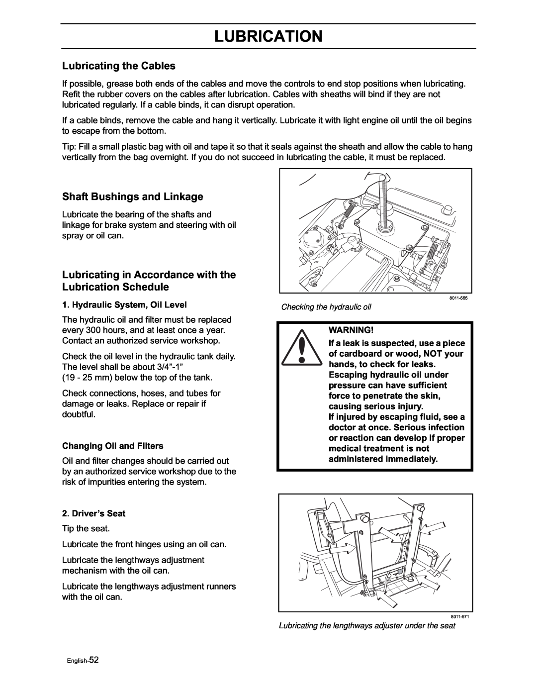 Yazoo/Kees ZVKW52253 manual Lubricating the Cables, Shaft Bushings and Linkage, Lubrication, Hydraulic System, Oil Level 