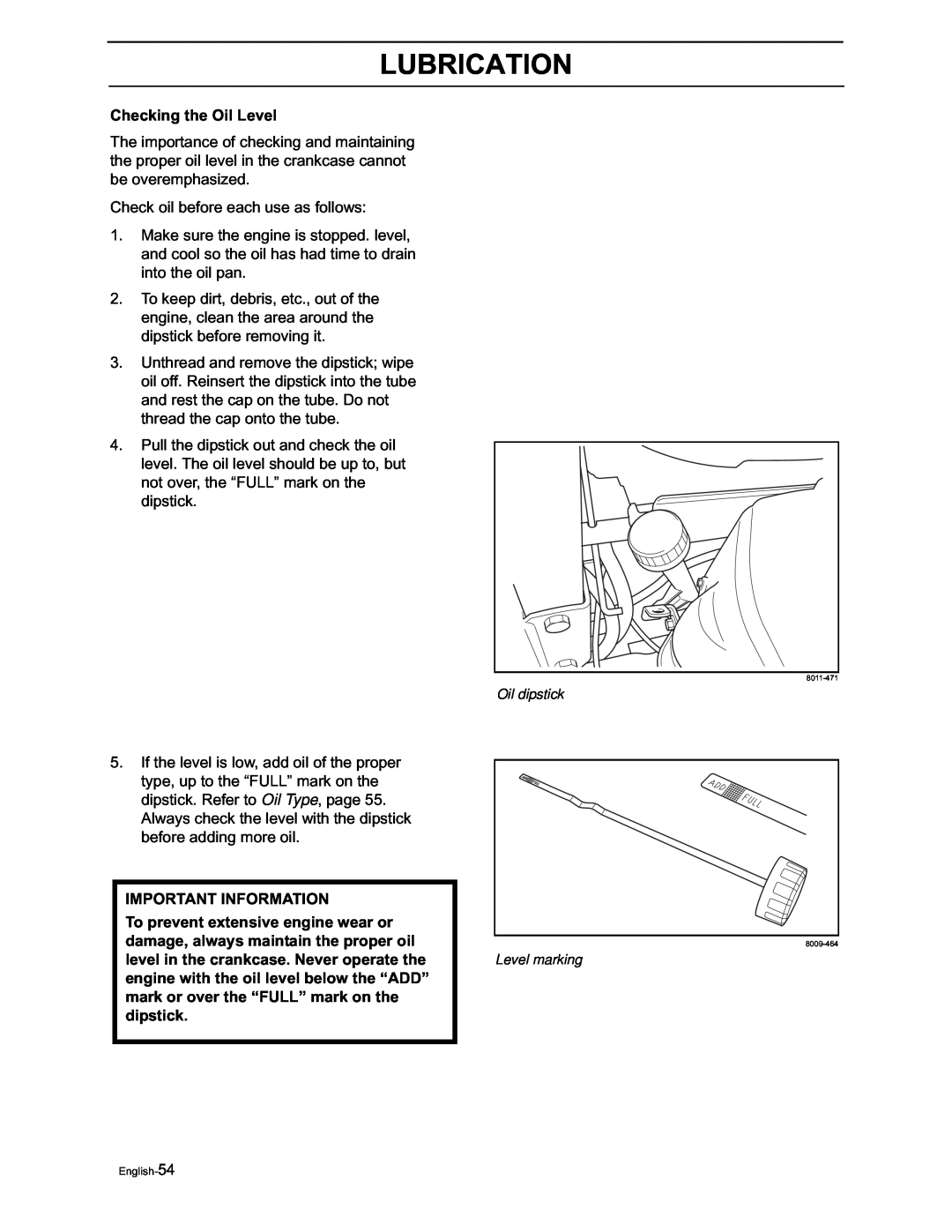 Yazoo/Kees ZVKW52253, ZVKH61273 manual Lubrication, Checking the Oil Level, Important Information 