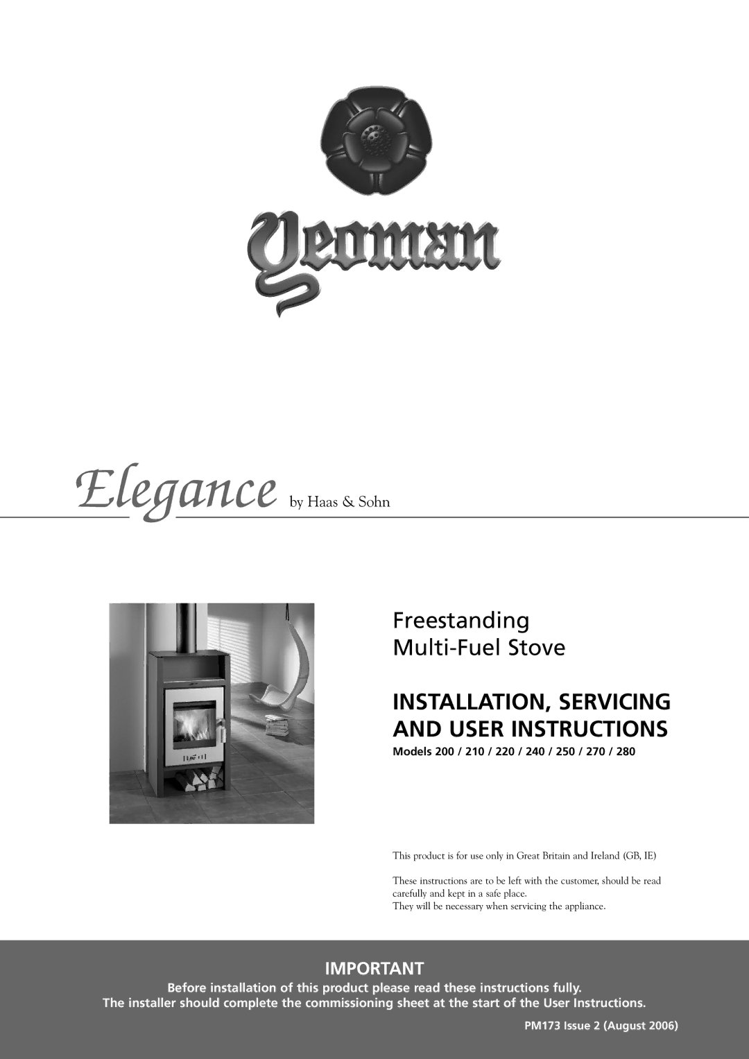 Yeoman 200, 250, 280, 220, 210, 240, 270 manual INSTALLATION, Servicing User Instructions 