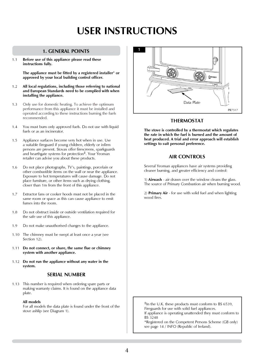 Yeoman DEVON 50 manual User Instructions, General Points, Serial Number, Thermostat, AIR Controls 