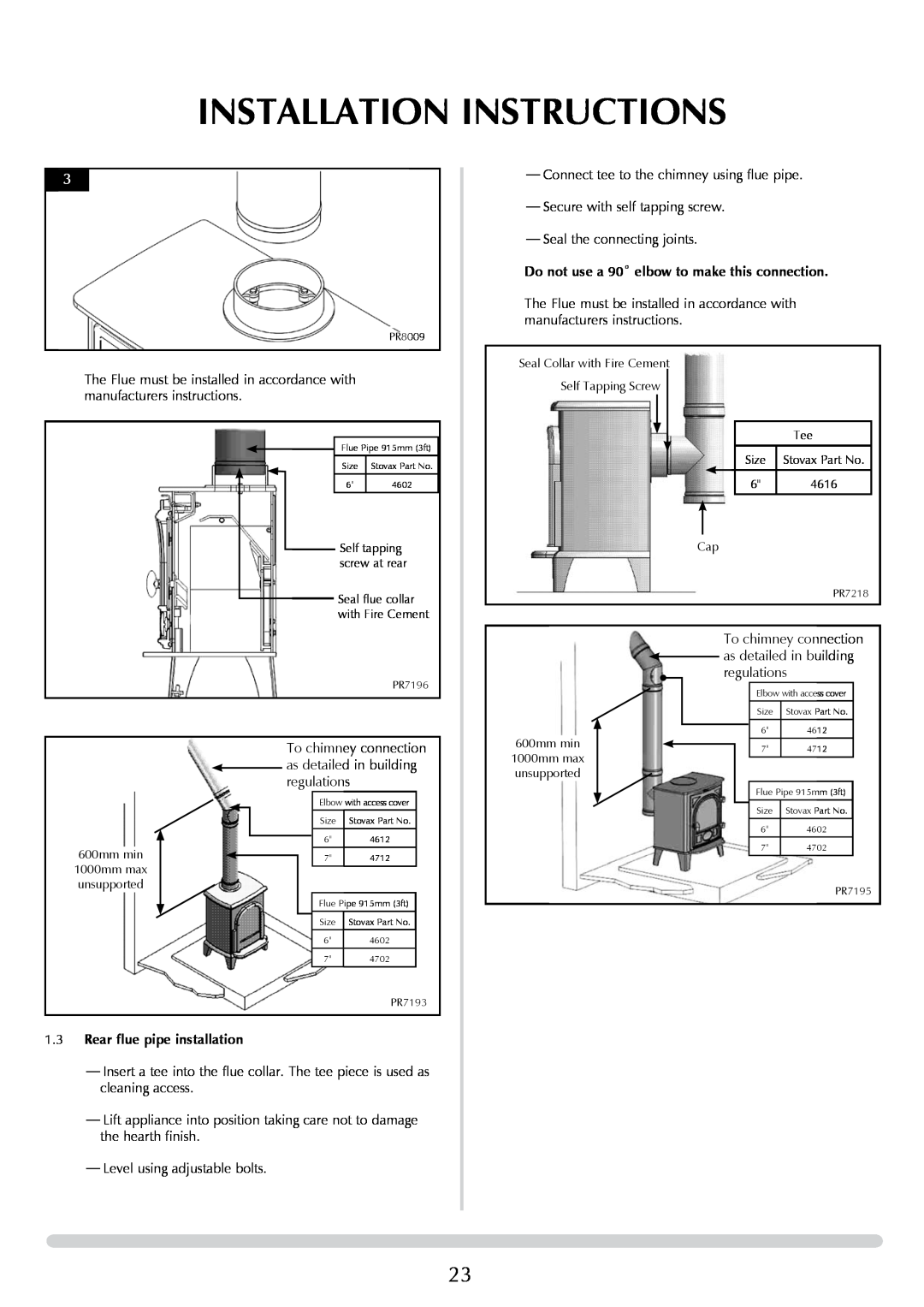 Yeoman DEVON 50 Installation Instructions, Do not use a 90˚ elbow to make this connection, 1.3Rear flue pipe installation 