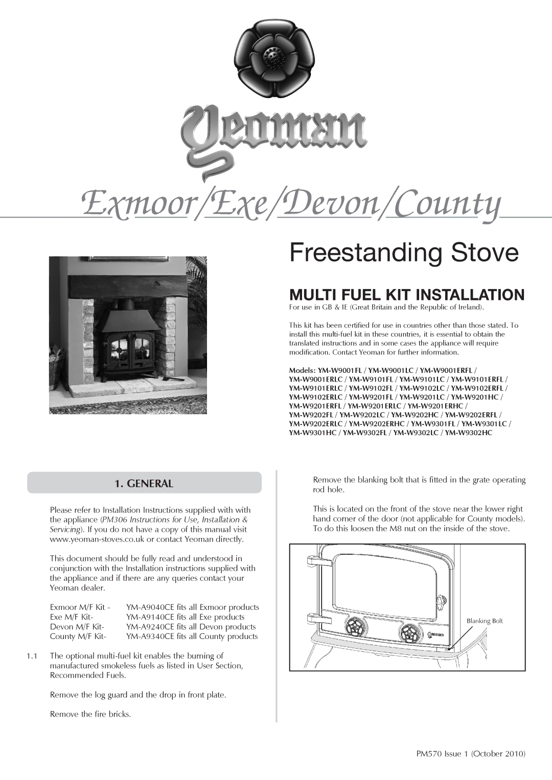 Yeoman YM-A9140CE installation instructions Exmoor/Exe/Devon/County, Freestanding Stove, Multi Fuel kit Installation 