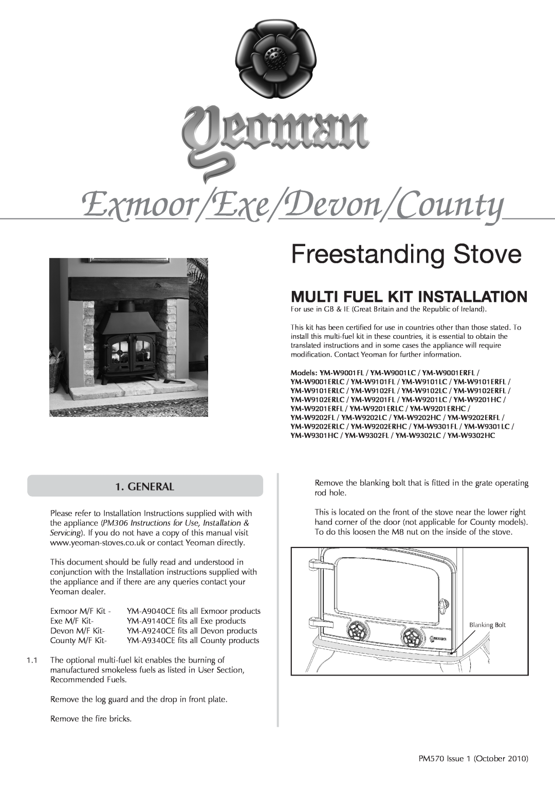 Yeoman YM-A9140CE, YM-A9240CE, YM-A9340CE installation instructions General, Exmoor/Exe/Devon/County, Freestanding Stove 