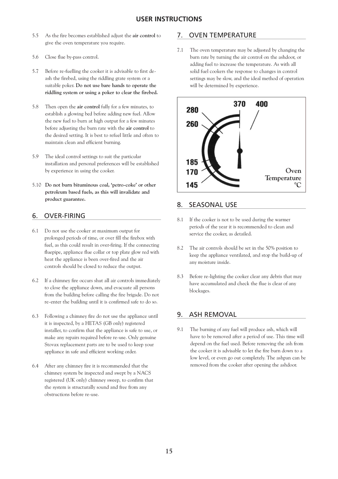 Yeoman YM-CKWDBL-R, YM-CKWDWH-L, YM-CKWDPB-R, YM-CKWDGR-L Oven Temperature, Seasonal USE OVER-FIRING, ASH Removal 