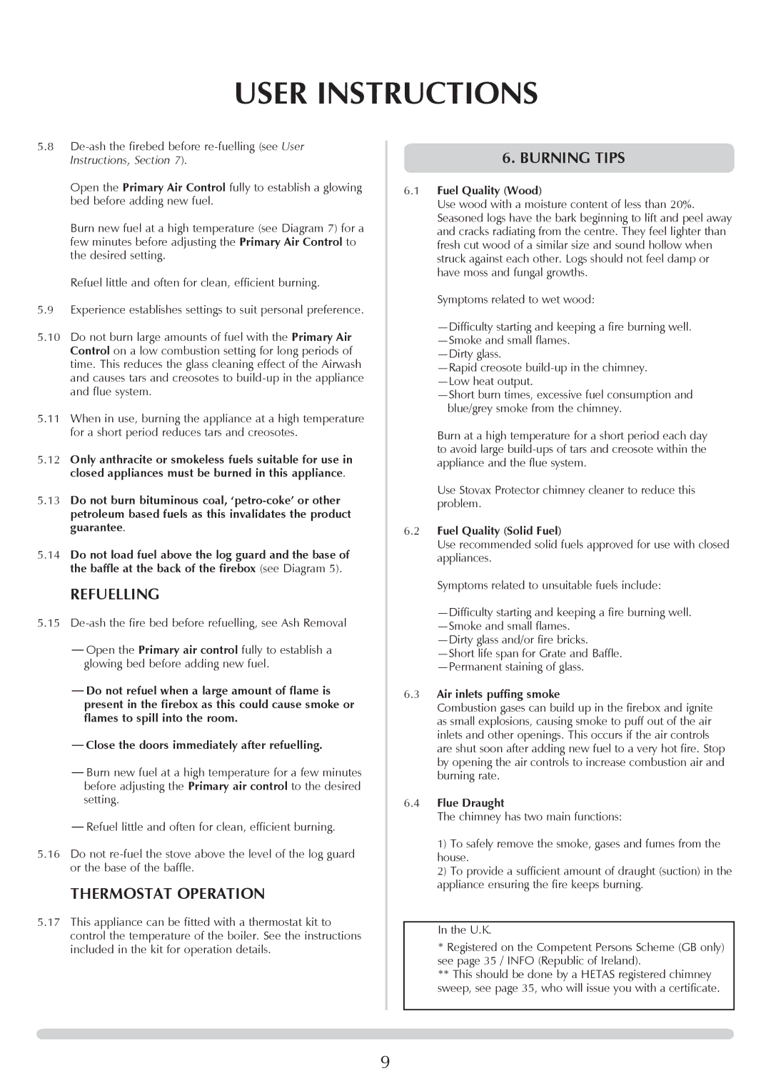 Yeoman YM-CL8HB manual Refuelling, Thermostat Operation, Burning tips 