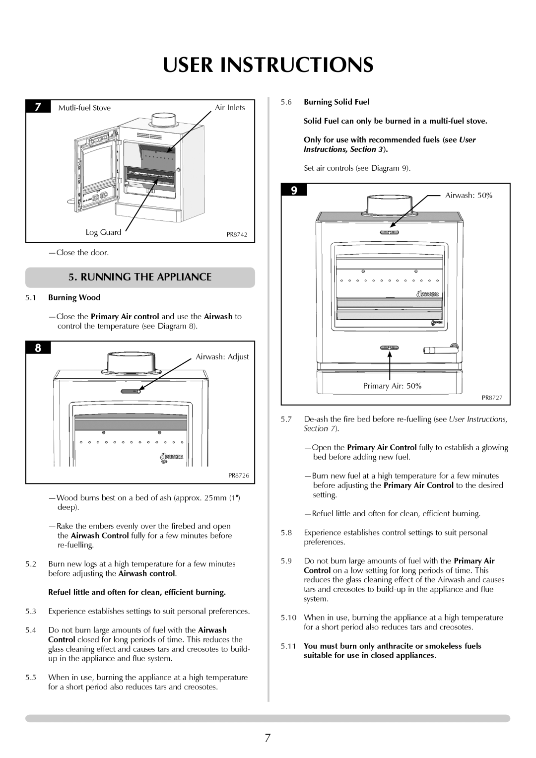 Yeoman YM-CL8MF, YM-CL8W, YM-CL5W Running The appliance, Burning Wood, Refuel little and often for clean, efficient burning 