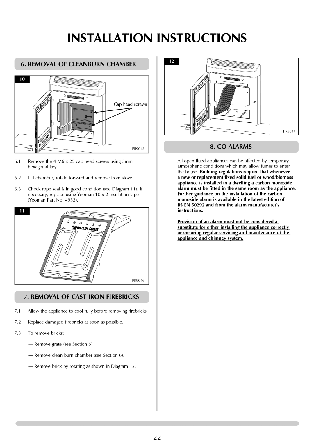 Yeoman YMMB manual Removal of Cleanburn Chamber, Removal of Cast Iron FIREbricks, Co alarms, Cap head screws 