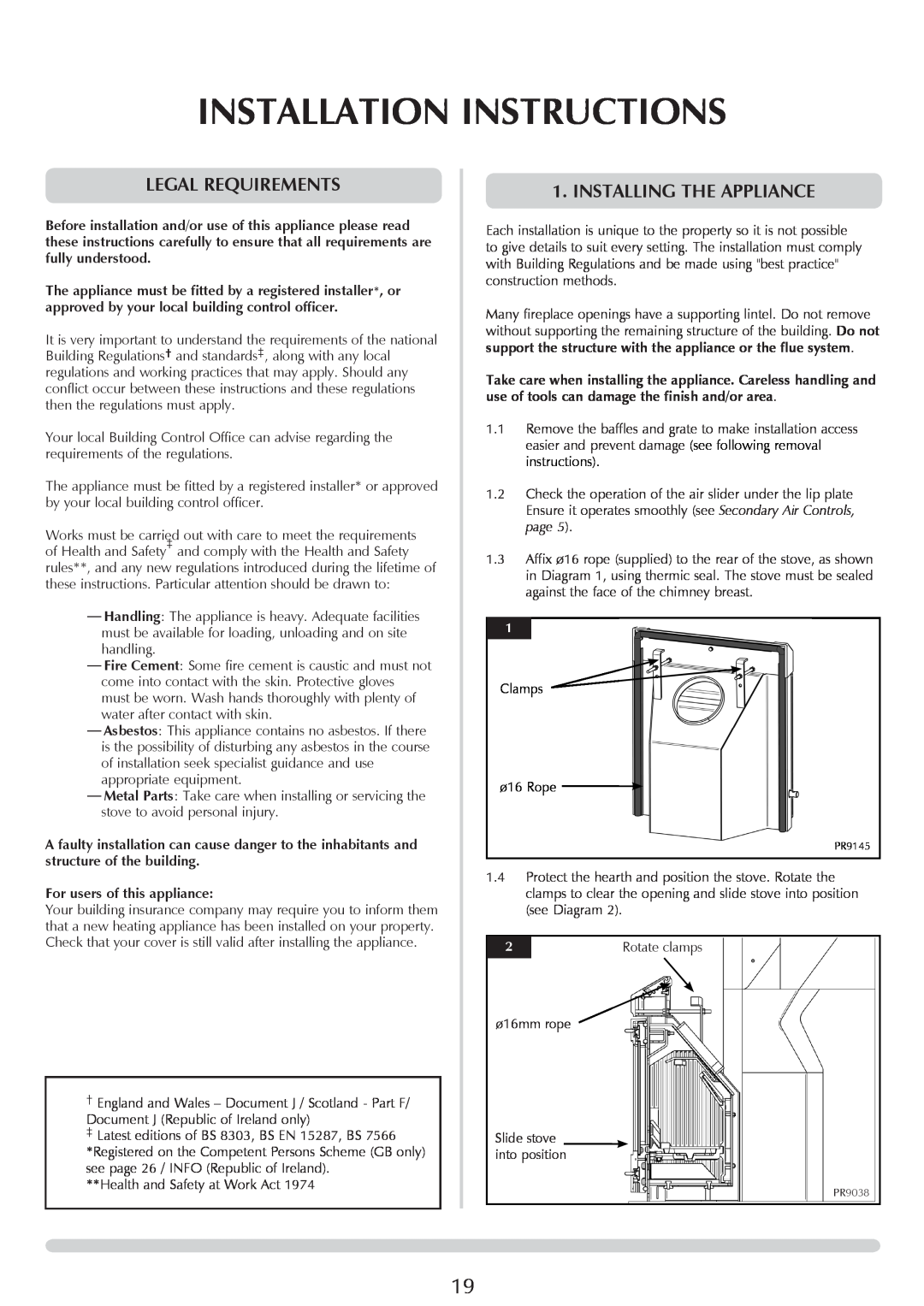 Yeoman YMMB manual Installation Instructions, Legal requirements, INSTALLING THE Appliance 