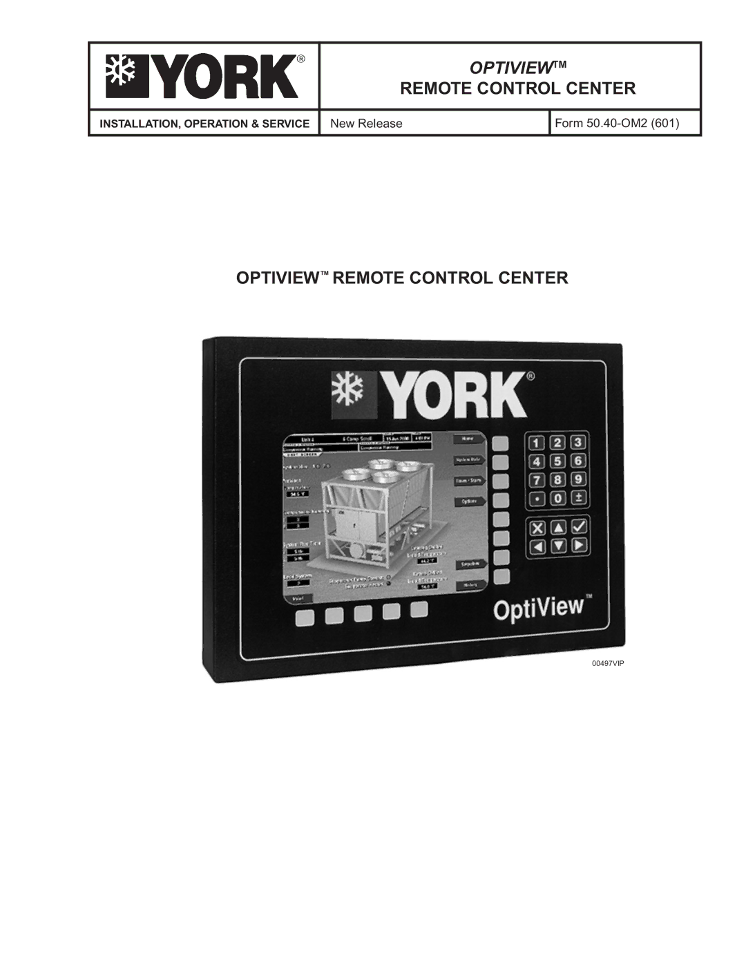 York 00497VIP manual Optiview Remote Control Center 