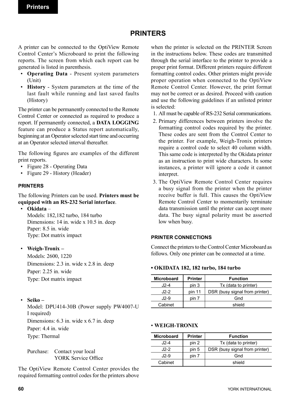 York 00497VIP manual Equipped with an RS-232 Serial interface Okidata, Weigh-Tronix Models 2600, Seiko 