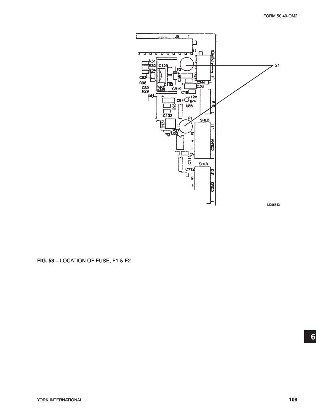 York 00497VIP manual LOCATION OF FUSE, F1 & F2, FORM 50.40-OM2 21, York International, LD06513 
