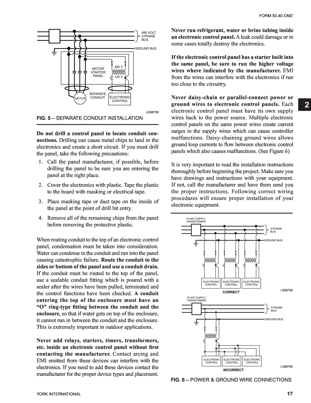 York 00497VIP manual some cases totally destroy the electronics, the same panel, be sure to run the higher voltage 