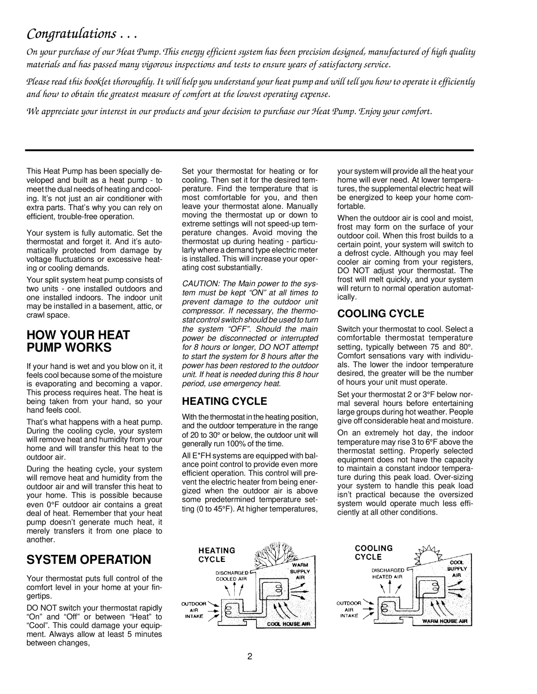 York 035-09319 manual HOW Your Heat Pump Works, System Operation, Heating Cycle, Cooling Cycle 