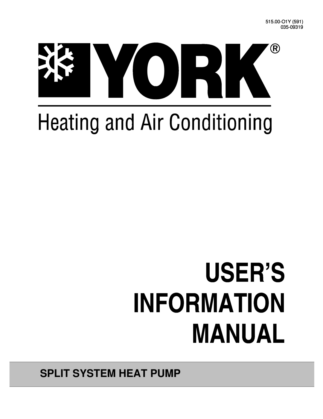 York 035-09319 manual User’S Information Manual, Split System Heat Pump 