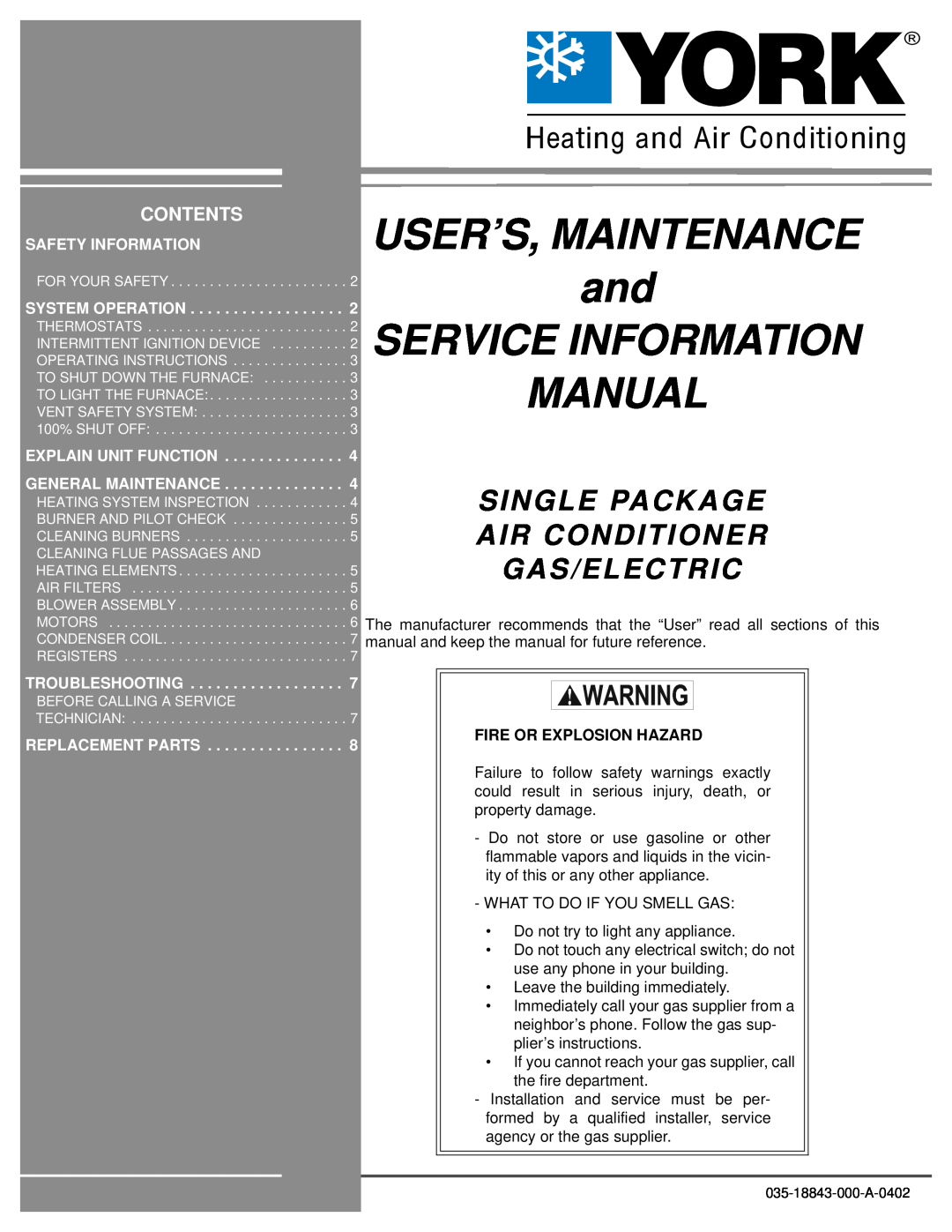 York 035-18843-000-a-0402 manual Fire Or Explosion Hazard, USER’S, MAINTENANCE and SERVICE INFORMATION, Manual, Contents 