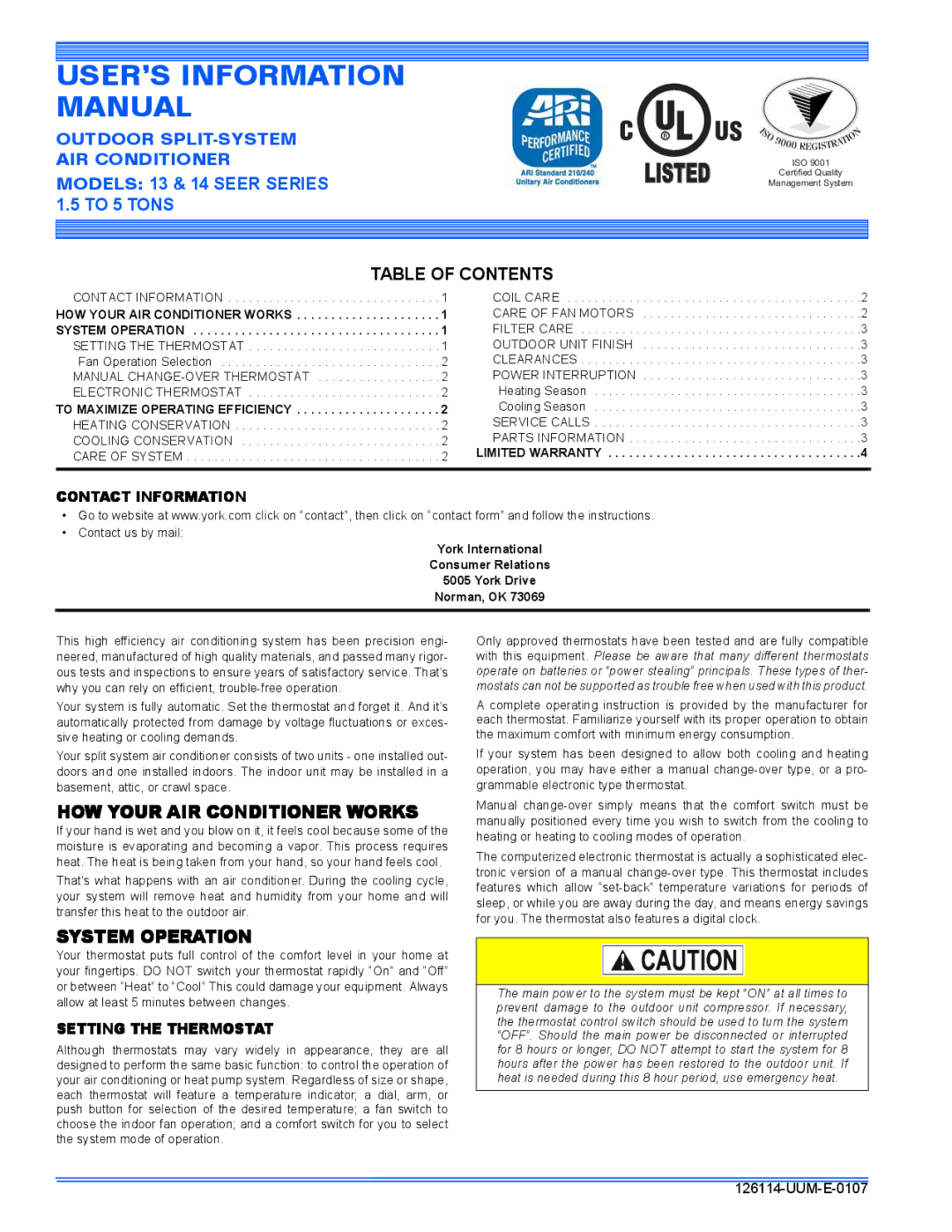 York 14 Series, 13 Series warranty HOW Your AIR Conditioner Works, System Operation 