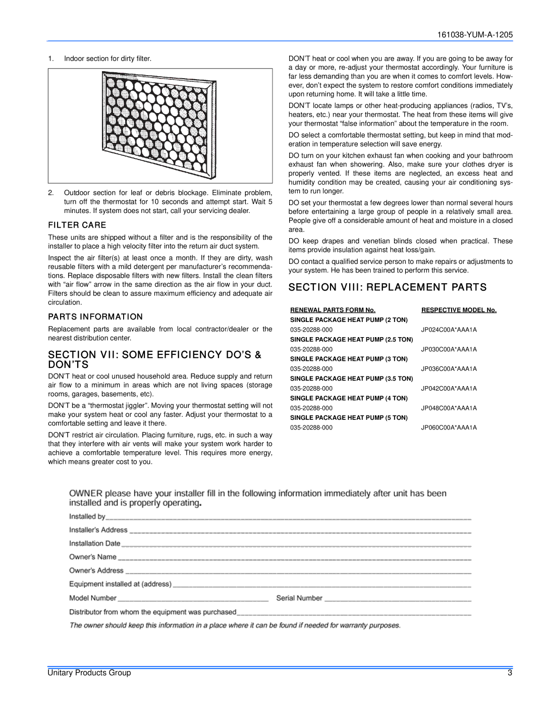 York 161038-YUM-A-1205 manual Section VII Some Efficiency DO’S & DON’TS, Section Viii Replacement Parts, Filter Care 