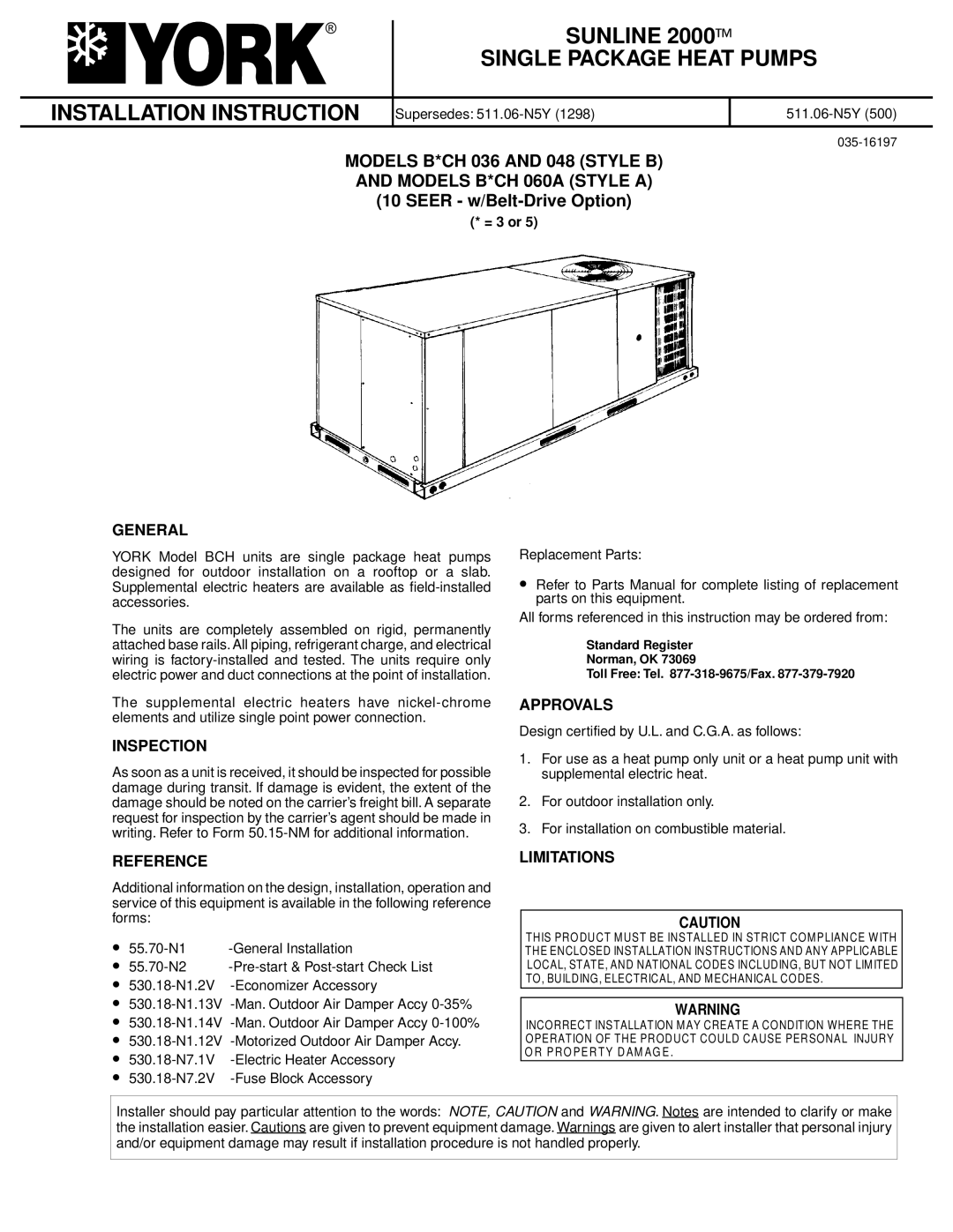 York 2000 installation instructions General, Approvals, Inspection, Reference, Limitations 