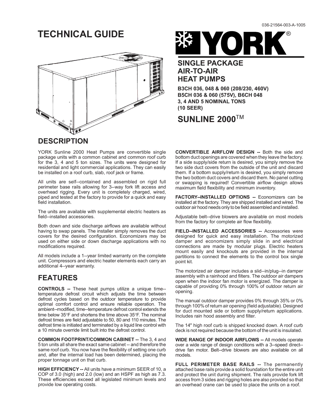 York 2000 warranty Description, Single Package AIR-TO-AIR Heat Pumps, Features, 036-21564-003-A-1005 