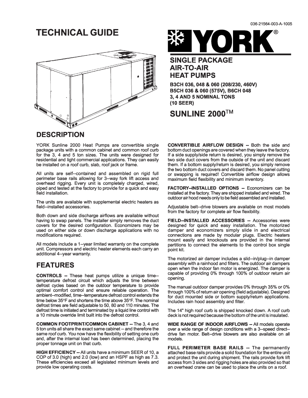 York 2000 warranty Description, Single Package Air-To-Air Heat Pumps, Features, Seer, Technical Guide, Sunline 