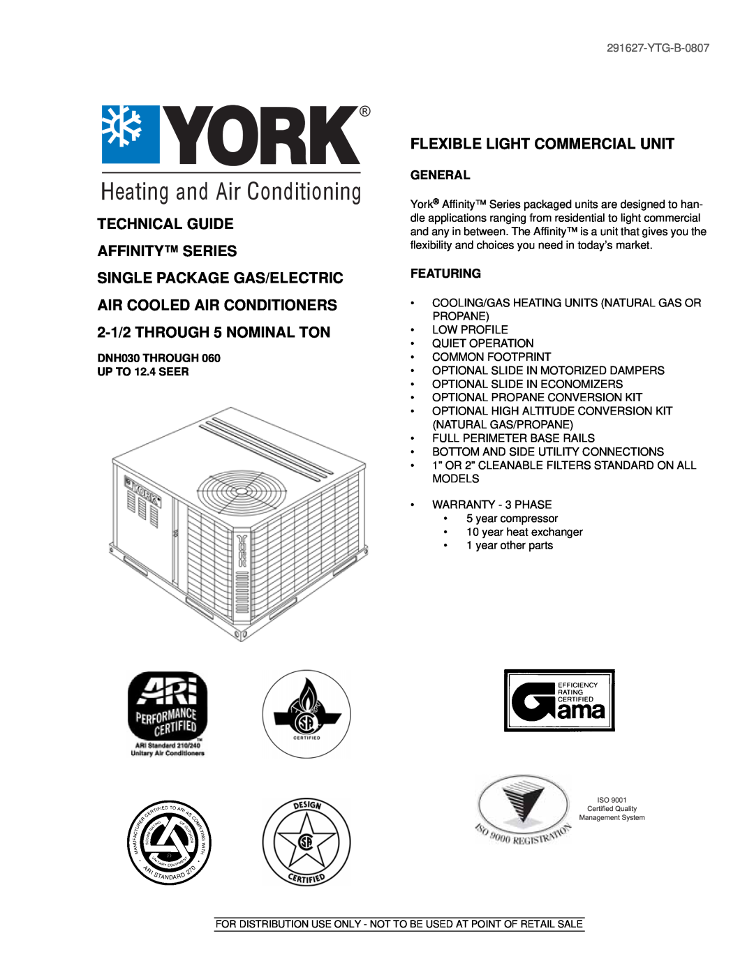 York 291627-YTG-B-0807 warranty Technical Guide Affinity Series, Flexible Light Commercial Unit, General, Featuring 