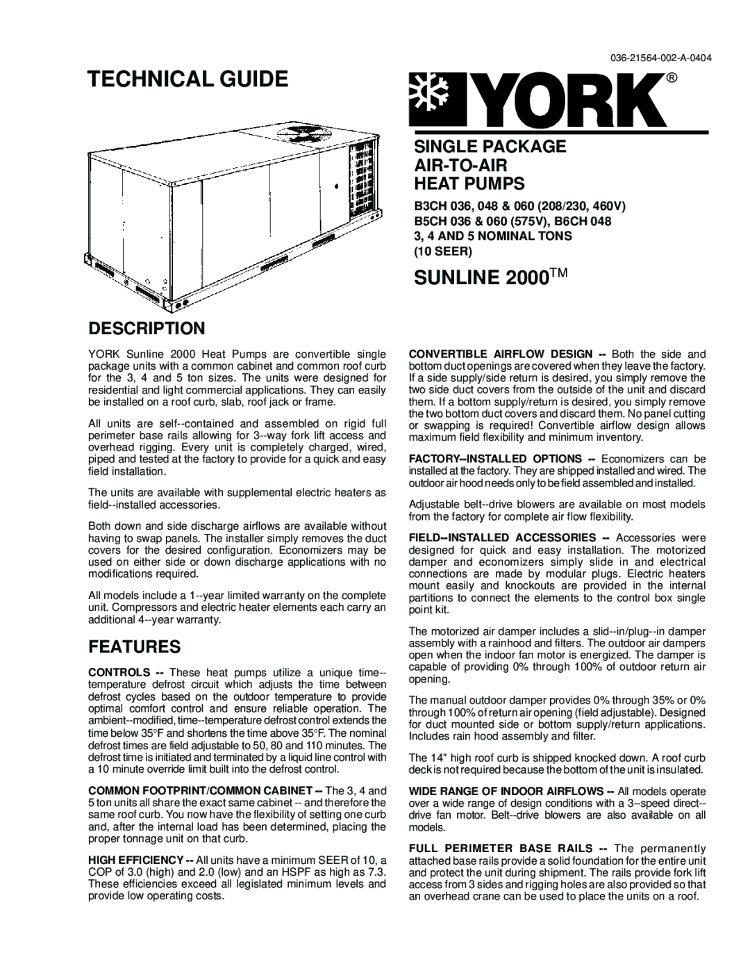 York 48, 60, B3CH 036, B5CH 036 warranty Description, Single Package AIR-TO-AIR Heat Pumps, Features, 036-21564-002-A-0404 