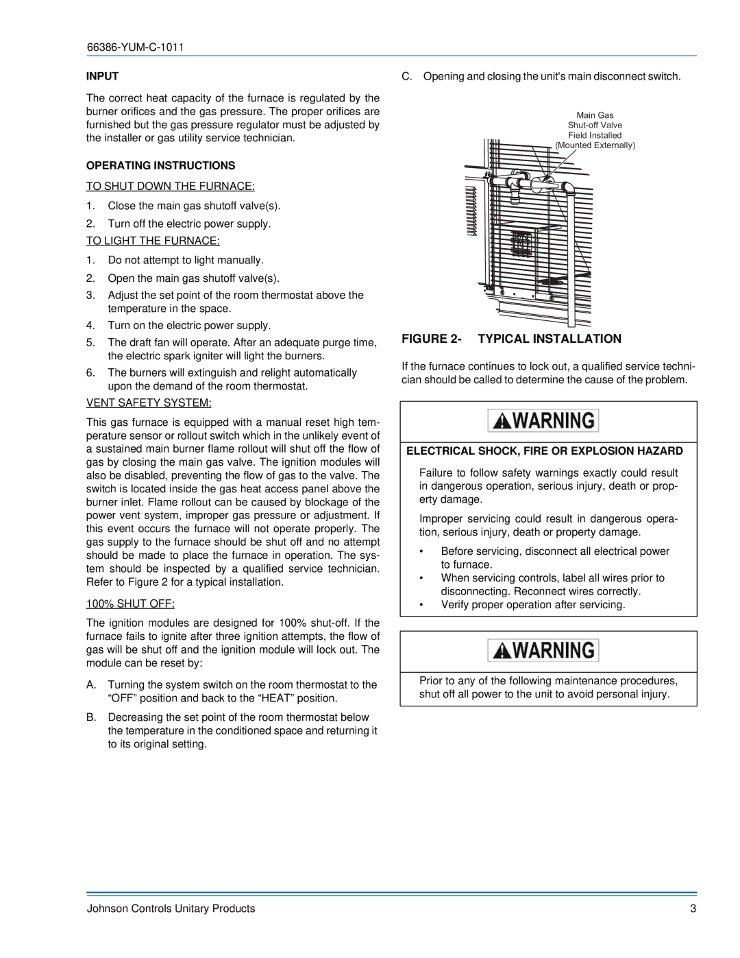 York 66386-YUM-C-1011 manual Input, Operating Instructions, Electrical SHOCK, Fire or Explosion Hazard 