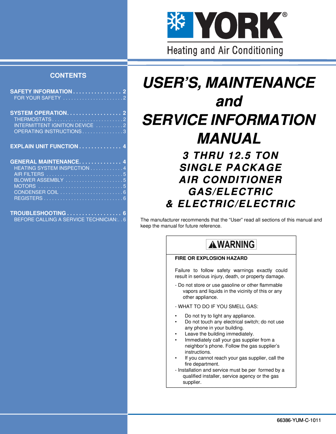 York 66386-YUM-C-1011 manual Fire Or Explosion Hazard, USER’S, MAINTENANCE and SERVICE INFORMATION, Manual, Contents 
