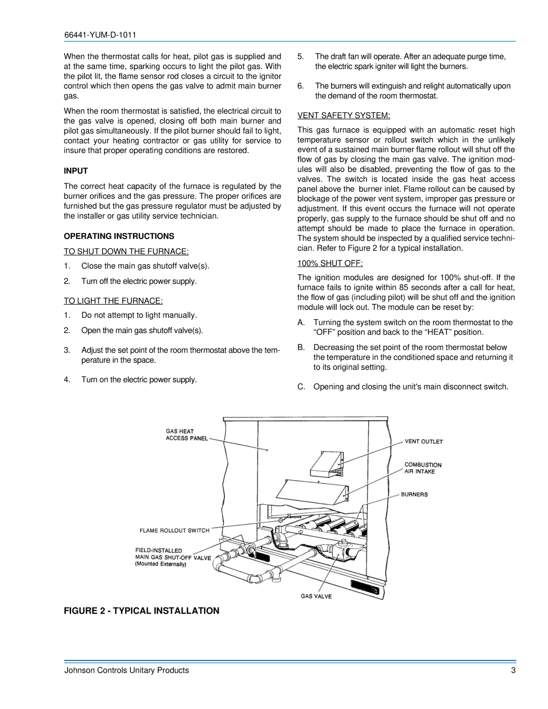 York 66441-YUM-D-1011 Input, Operating Instructions, To Shut Down the Furnace, To Light the Furnace, Vent Safety System 