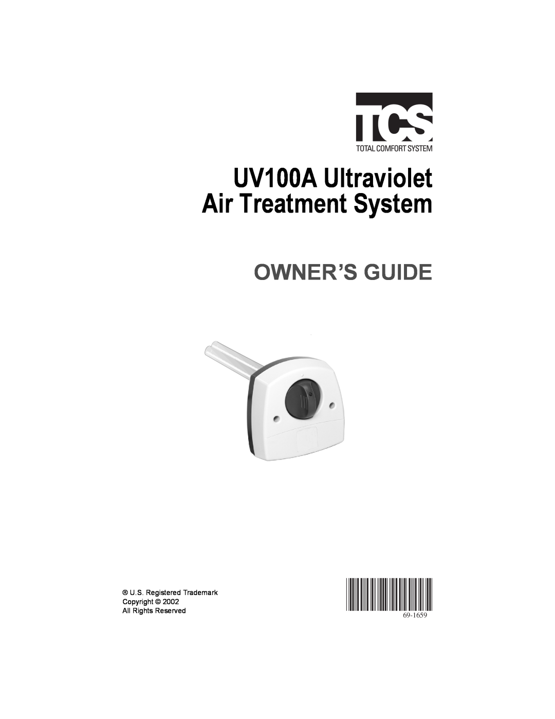 York 69-1659 UV100A manual UV100A Ultraviolet Air Treatment System, Owner’S Guide, U.S. Registered Trademark, Copyright 