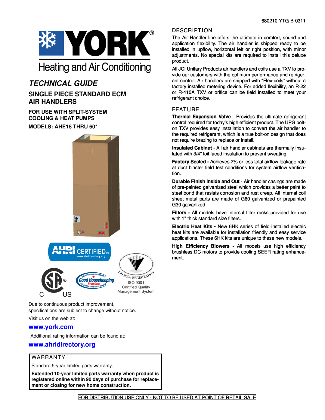 York AHE18 THRU 60 warranty For Use With Split-System Cooling & Heat Pumps, MODELS AHE18 THRU, Description, Feature 