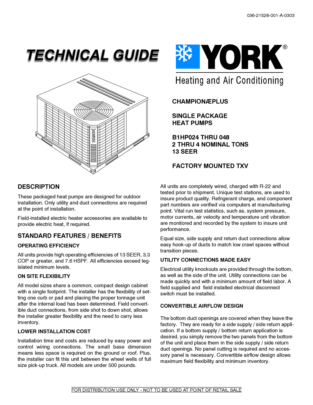 York B1HP024 THRU 048 manual Operating Efficiency, On Site Flexibility, Lower Installation Cost 