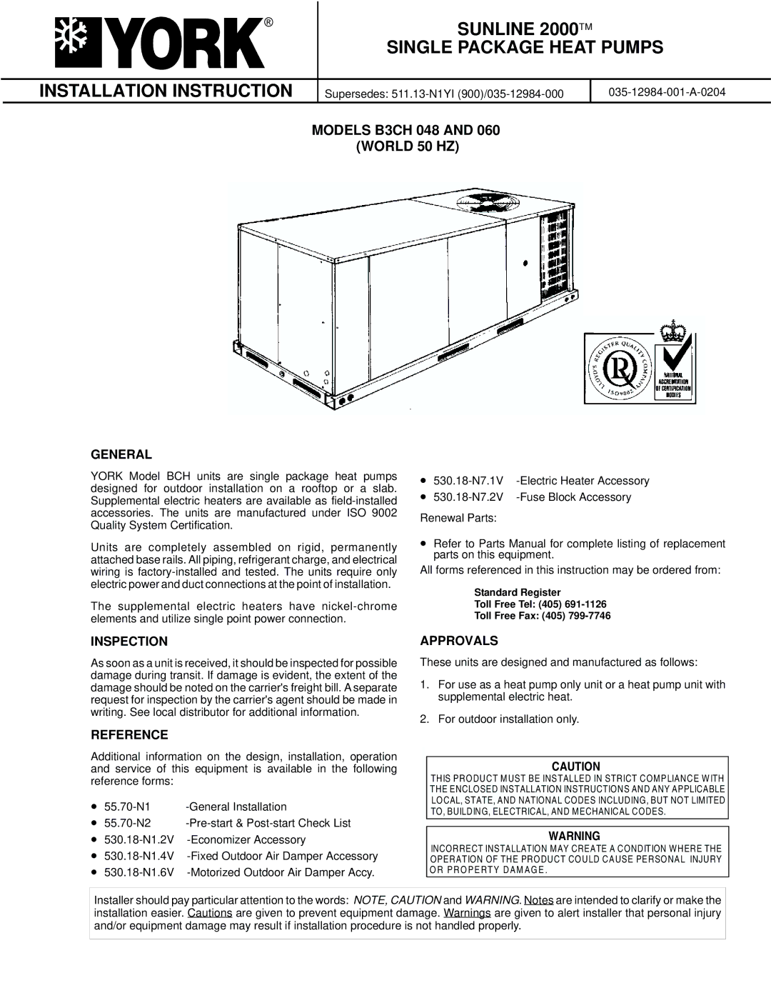 York B3CH 048 and 060 installation instructions General, Inspection, Approvals, Reference 