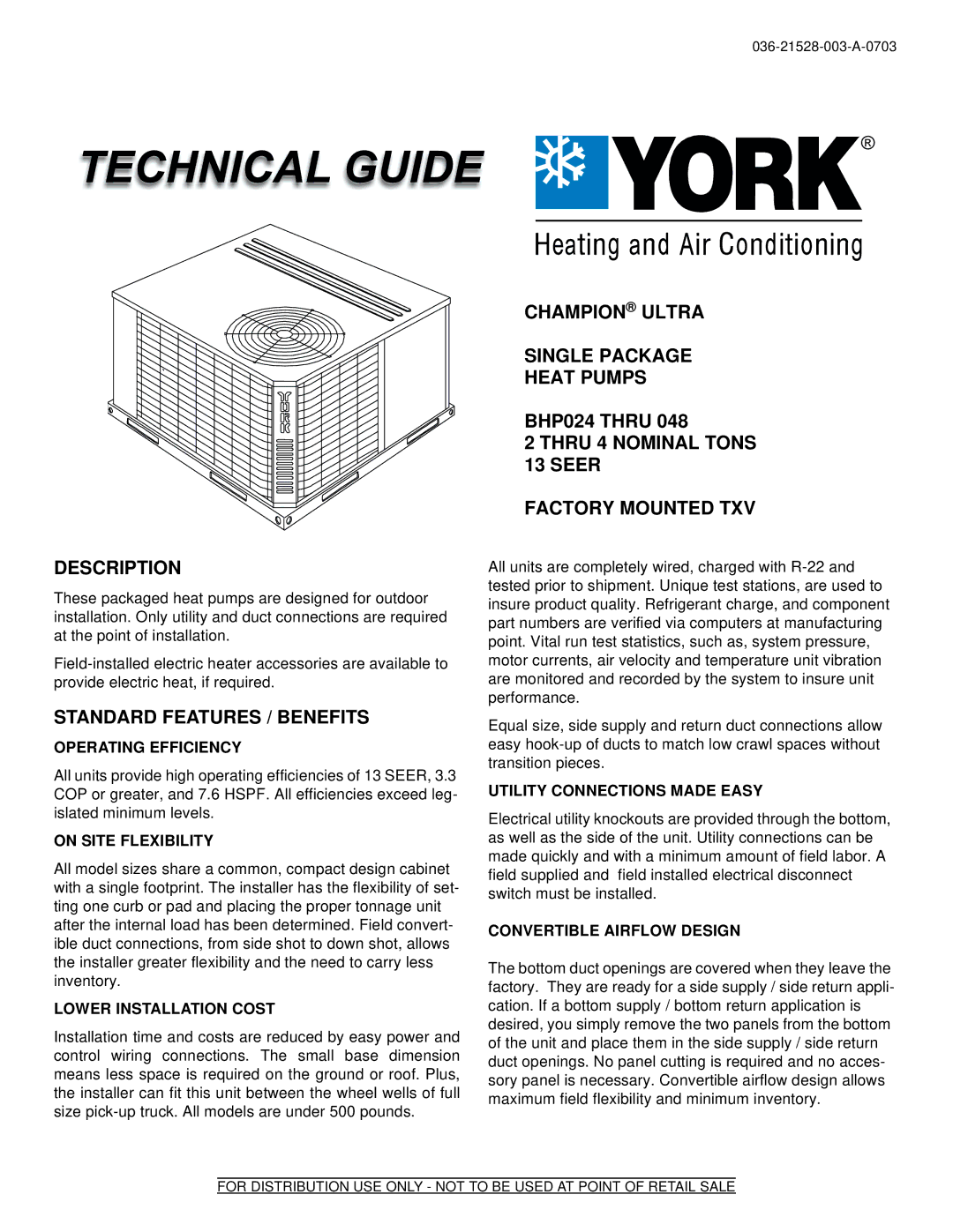 York BHP024 manual Operating Efficiency, On Site Flexibility, Lower Installation Cost, Utility Connections Made Easy 