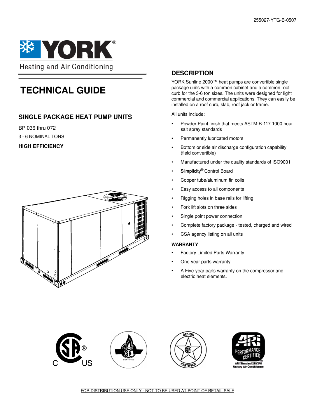 York BP 036 warranty Single Package Heat Pump Units, Description, High Efficiency 