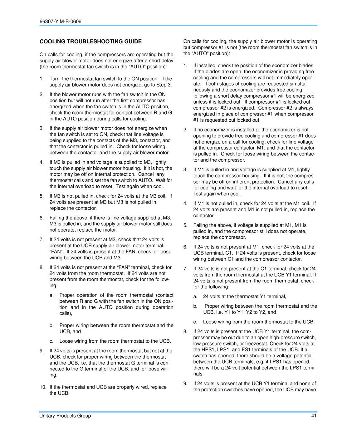 York BP120, BP 090 installation manual Cooling Troubleshooting Guide 