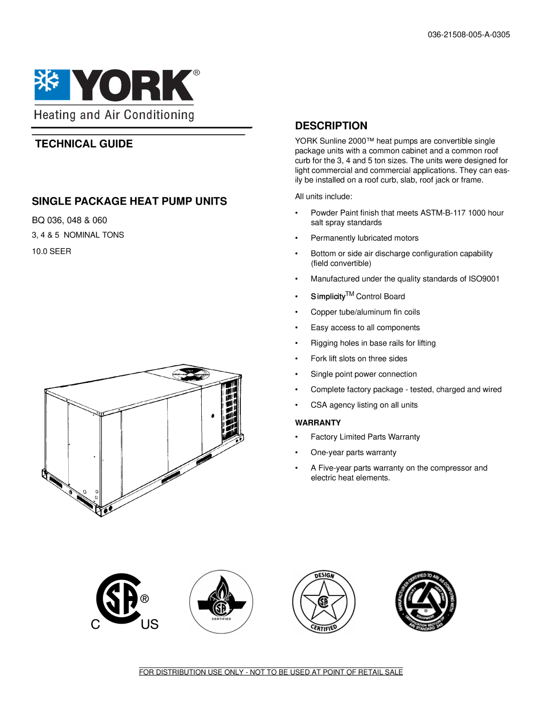 York BQ 036, BQ 060, BQ 048 warranty Technical Guide Single Package Heat Pump Units, Description 