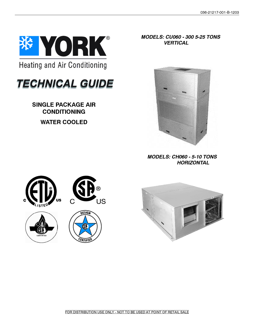 York CU060, CH060 manual Single Package AIR Conditioning Water Cooled 