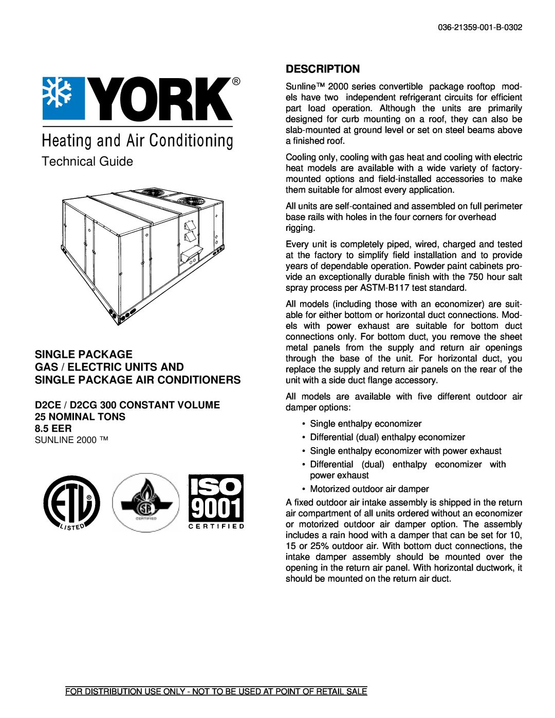 York D2CG manual Single Package Gas / Electric Units And, Single Package Air Conditioners, Description, Technical Guide 